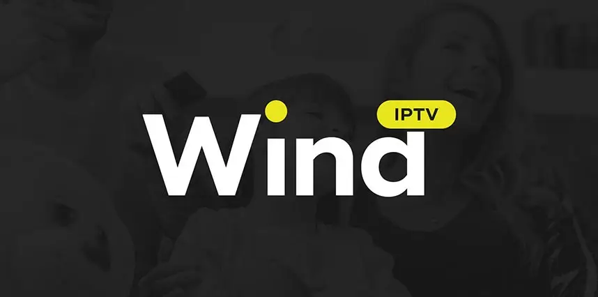 Wind IPTV – Abonnement IPTV stable et pas cher