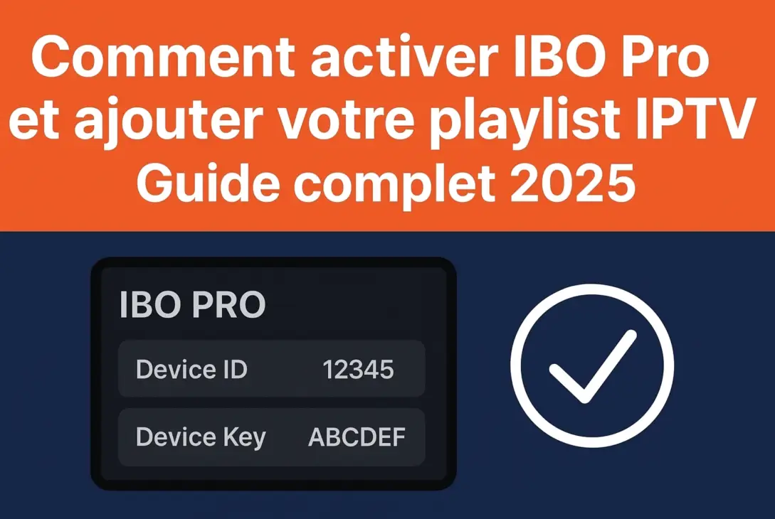 activer-ibo-pro-guide